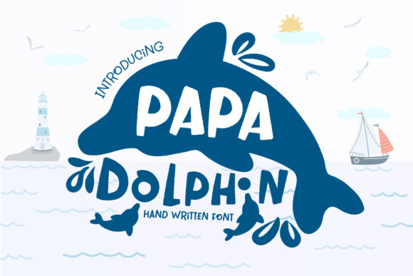 Papa Dolphin: The Playful Display Font for Joyful Design